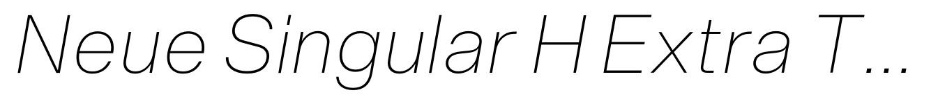 Neue Singular H Extra Thin Italic
